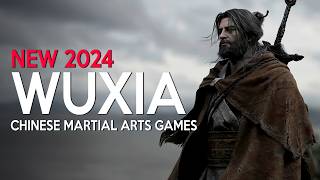 TOP 10 INSANE Chinese Martial Arts Wuxia Games coming in 2024 and 2025 [upl. by Enaujed]