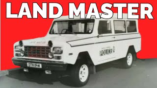 The Land Master A Forgotten Land Rover Rival [upl. by Ahseenal]