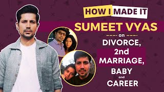 Sumeet Vyas interview on DIVORCE 2nd Marriage Baby amp Career  EXCLUSIVE [upl. by Mailiw746]