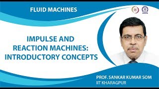 Impulse and Reaction Machines Introductory Concepts [upl. by Leirum]