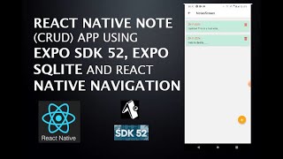 React Native Note CRUD Application using Expo SDK 52 Expo SQLite and React Native Navigation [upl. by Scharaga]