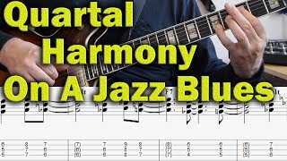 Quartal Harmony on a Jazz Blues  modern jazz guitar lesson  McCoy Tyner [upl. by Chancey273]