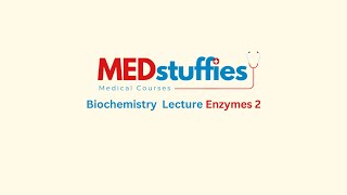 Biochemistry  Lecture Enzymes 2 [upl. by Ojillib]