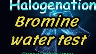 Bromine water test Unsaturation testHalogenation of AlkenesTrans halidesChemistry 4uolefin [upl. by Nitsirhc]