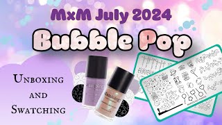 Unboxing ManixMe July 2024 Bubble Pop [upl. by Vidovic240]