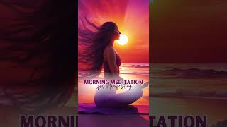 Morning Meditation Manifest Your Dreams Fast [upl. by Peckham518]