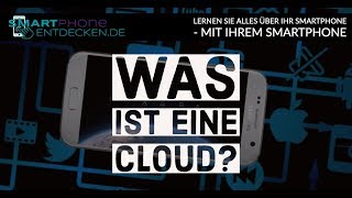 Die Cloud  SMARTphone ENTDECKEN [upl. by Placidia488]