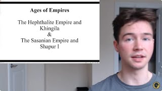 Hephthalite Empire amp Sasanian Empire  Khingila amp Shapur  224  651 CE  Ages of Empires [upl. by Llenil]