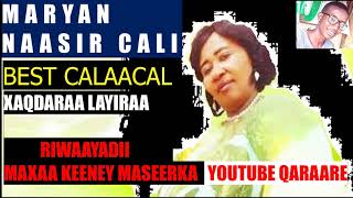 XAQDARAA LA YIRAA XAYIRAADA XEER MA EHEE MARYAN NAASIR CALI YOUTUBE ABDIRASHIID QARAARE [upl. by Tobi]