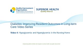 Diabetes Improving Resident Outcomes in Longterm Care  Video 4 [upl. by Nevlin]