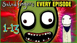 Salad Fingers Every Episode 113 UPDATED 2023 [upl. by Braynard]