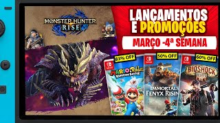 MONSTER HUNTER CHEGOU Melhor semana de 2021 no Switch  Promoções e Lançamentos 4 Semana Março [upl. by Enehpets]