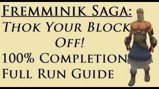 RSMini Fremminik Saga Thok Your Block Off 100 Completion Guide [upl. by Annavoig847]