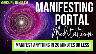 THIS CAUSES INSTANT MANIFESTATION  The Manifesting Portal Meditation  Extremely Powerful [upl. by Mariande]