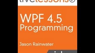 WPF 45 Programming Content Control Basics [upl. by Luamaj]