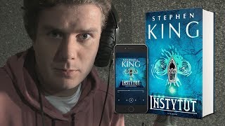 quotINSTYTUTquot Stephen King  audiobook Czyta Maciej Kowalik [upl. by Georgina]