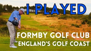 I Played Formby Golf Club On The Golf Coast Of England [upl. by Sivrad]