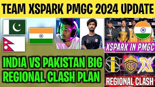 TEAM XSPARK PMGC UPDATE🥲  IndiaPakistan Regional Clash😍  XSPARK In Pmgc  Godlike  ScoutOp [upl. by Cerys]