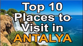 Top 10 places to visit in Antalya Turkey [upl. by Hester]