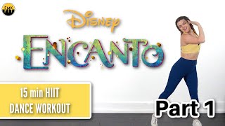 ENCANTO HIIT DANCE WORKOUTPART 12 [upl. by Nehtanhoj]