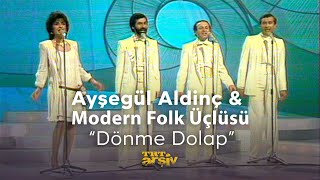 Ayşegül Aldinç amp Modern Folk Üçlüsü  Dönme Dolap 1981  TRT Arşiv [upl. by Akcebar]