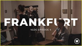 VLOG E4  Gig in Frankfurt [upl. by Burnley197]