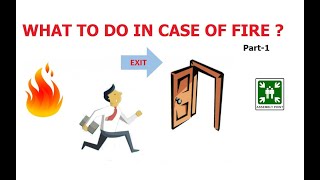 Fire Emergency and Fire Prevention at your workplace [upl. by Isej]