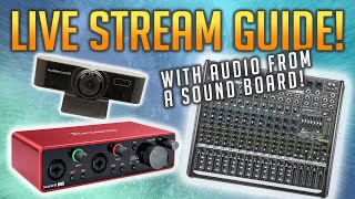 Live Stream Church w Audio from Soundboard  A Guide to Webcam and Audio Interface Setup [upl. by Otineb]