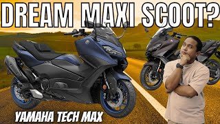 Bakit Dream Maxi Scooter to ng Karamihan Yamaha TMAX 2023 Tech Max [upl. by Aymahs]