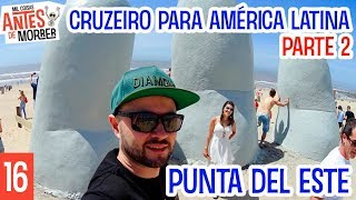 CRUZEIRO PARA MONTEVIDÉU BUENOS AIRES E PUNTA DEL ESTE  PARTE 2  NAVIO MSC MAGNIFICA [upl. by Ayerim]