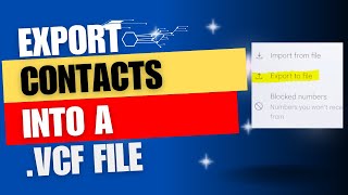 How to export all contacts into a vcf file  Export all contacts [upl. by Paza800]