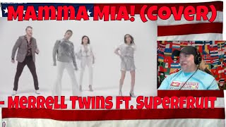 Mamma Mia Cover Music Video  Merrell Twins ft Superfruit  REACTION [upl. by Doane]