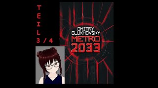 Metro 2033  Hörbuch komplett  Teil 34 [upl. by Ytineres275]