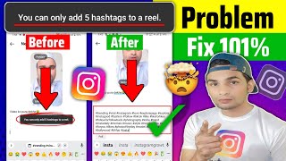 Instagram Hashtags Problem  Only 5 Hashtags For Instagram  You Can Only Add 5 Hashtags To a Reel [upl. by Aizirk351]