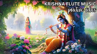 KRISHNA FLUTE MUSIC FOR POSITIVE ENERGY  MEDITATION RELAXING MUSICINDIAN FLUTE MORNING FLUTE412 [upl. by Miltie]