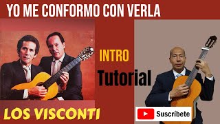 YO ME CONFORMO CON VERLA Los Visconti INTRO Tutorial para Guitarra Punteo con NÚMEROS [upl. by Eniamrahc]