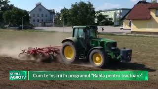 Cum te înscrii în programul ”Rabla pentru tractoare” 06 11 2024 [upl. by Floeter]