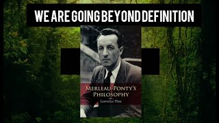 Merleau Pontys Philosophical definition of quotselfquot [upl. by Upton741]