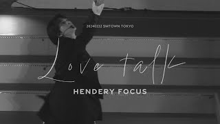 240222 SMTOWN in Tokyo Love talk HENDERY 헨드리 黃冠亨 4K fancam [upl. by Teteak]