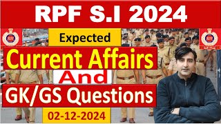 RPF SI Most Expected GK GS Questions  RPF Important GK GS Questions  RPF SI 02 Dec Exam Analysis [upl. by Walls746]