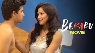 Bekabu  Latest Romantic Love Story Hindi Movie  New Released Hindi Bollywood Romantic Movies [upl. by Lulita]