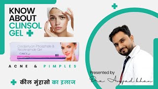 Clinsol Gel  How to Uses Side effects Precaution  Acne Treatment  कील मुहासे  Acne and Pimples [upl. by Frissell]