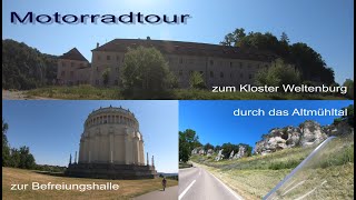 Motorradtour zum Kloster Weltenburg zur Befreiungshalle und durch das Altmühltal [upl. by Enomsed]