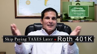 DONT PAY TAXES LATER ROTH 401K [upl. by Samford]