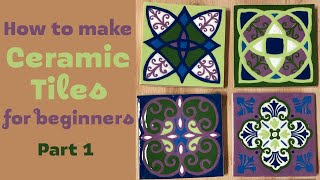 How to make Ceramic Tiles for beginners Part 1 [upl. by Sedrul491]