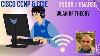 ENCOR21 CCIEEI21  CCNP 350401  WLAN theory amp fundamentals  Arabic [upl. by Terle360]