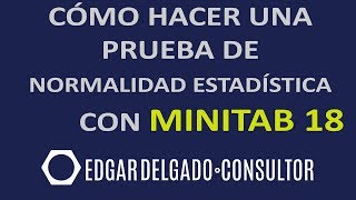 Cómo hacer una prueba de normalidad estadística con Minitab 18 [upl. by Conrade877]