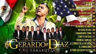 Gerardo Diaz Y Su Gerarquia Mix Exitos 🎶 Mix Calentano  Corridos Estilo Tierra Caliente Mix [upl. by Marci]