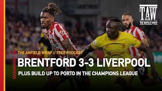 Brentford 3 Liverpool 3  The Anfield Wrap [upl. by Eseer182]