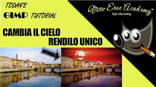 TUTORIAL GIMP  COME CAMBIARE IL CIELO ALLE TUE FOTO  RENDILE UNICHE [upl. by Ymmac]